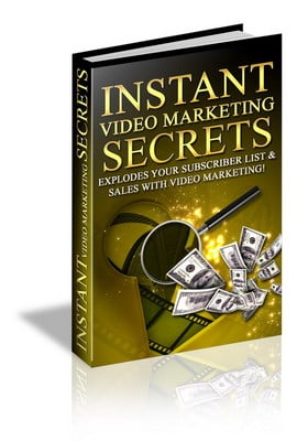 Product picture Instant Video Marketing Secrets